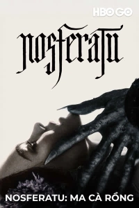Nosferatu: Ma Cà Rồng