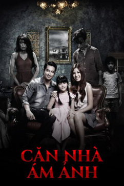 Căn Nhà Ám Ảnh