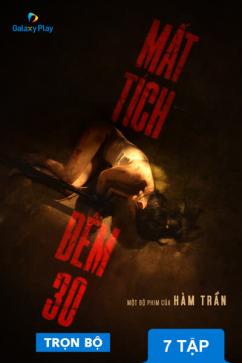 Mất Tích Đêm 30