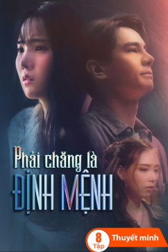 Phải Chăng Là Định Mệnh