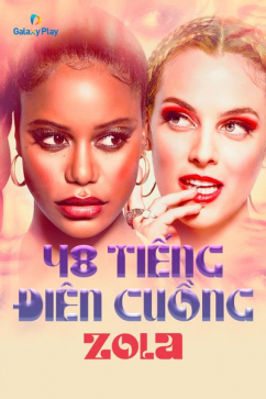 48 Tiếng Điên Cuồng