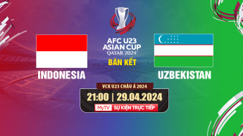Indonesia vs U23 Uzbekistan - Bán kết AFC U23 Asian Cup Qatar 2024