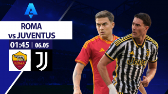 AS Roma vs Juventus - Serie A 2023/24 - Vòng 35